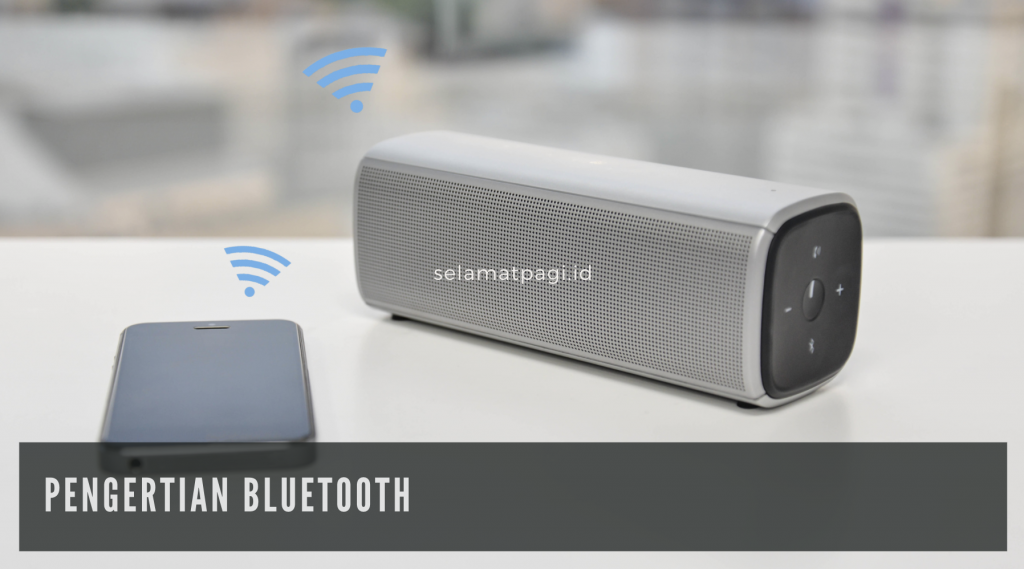 Pengertian Bluetooth