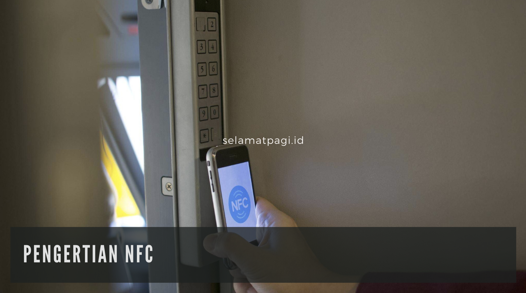Pengertian NFC
