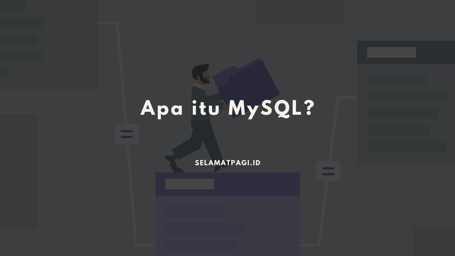 Pengertian MySQL