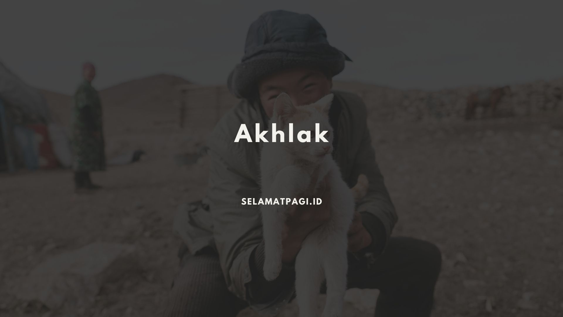 pengertian akhlak pengertian akhlak