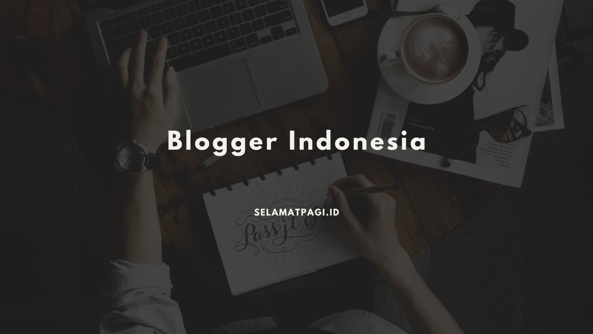 Blogger Indonesia Blogger Indonesia