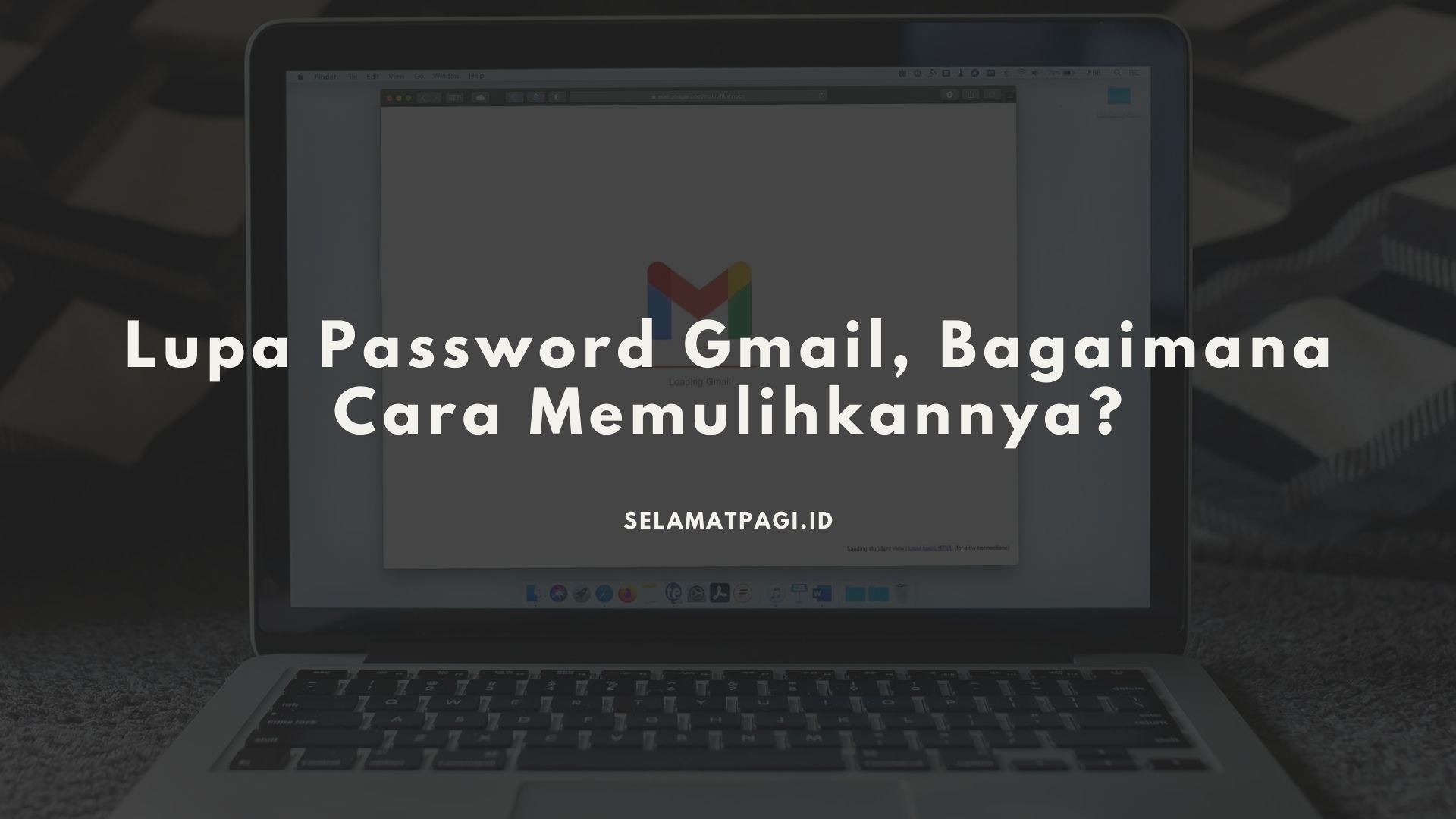 Lupa Password Gmail